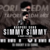 SIMMY SIMMY (TAPORI EDM MIX) DJ ROCKY X DJ SONU