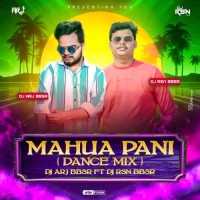 MAHUA PANI (ODIA DANCE MIX) DJ ARJ BBSR FT DJ RSN BBSR.mp3