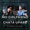 MO GIRLFRIEND DEKHU CHI CHATA UPARE (TAPORI EDM MIX) DJ ROCKY X DJ RISSY ANGUL