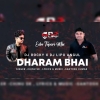 DHARAMA BHAI (TAPORI EDM MIX) DJ ROCKY X DJ LIPU ANGUL