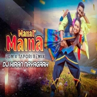 Manar Maina (Sambalpuri Edm x Tapori Remix) Dj Kiran Nayagarh.mp3