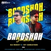 BAADSHAH O BAADSHAH (CIRCUIT MIX) DJ ROCKY X MT CREATIONS