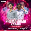 PREMA JAMA KARANI (TRANCE MIX) DJ SUBHAM BLS X DJ BABLU BLS