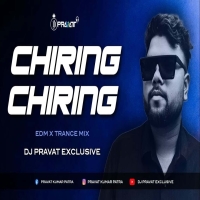 CHIRING CHIRING (EDM X TRANCE MIX) DJ PRAVAT EXCLUSIVE.mp3