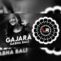 Gajara Gabha Bali (Odia Edm Circuit Mix) Dj Lucifer x Dj Pkm x Dj Chitrita.mp3