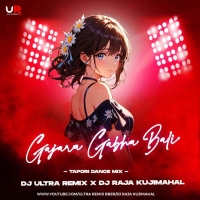 Gajara Gabha Bali (Tapori Dance Mix) Dj Raja Kujimahal X Ultra Remix Bbsr.mp3