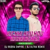 Kichhi Hau Hau Kichhi Hela Re (Edm X Circuit) Dj Ultra Remix X Dj Rudra Empire