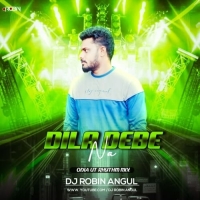 Dila Debe Na (Odia Ut Rhythm Mix) Dj Robin Angul.mp3