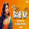 TOR GALI KE 2.0 (EDM TAPORI MIX) DJ BABA OFFICIAL