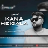 KANA HEIGALA SAJANI (EDM TAPORI MIX) DJ PRAVAT EXCLUSIVE