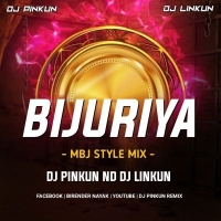 Bijuriya Nagpuri Song (Tapori Style Mix) Dj Pinkun Nd Dj Linkun.mp3