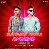 SASURA GHARA JINDABAD (ODIA DANCE MIX) DJ VLOGS V2 X DJ BICKY PROFESSIONAL.mp3