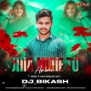 JHIA NUHE TU APSARI (EDM X DAILOGE MIX) DJ BIKASH