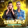 VEER PILA DANGER PILA (ODIA DANCE MIX) DJ VICKY ND DJ AMIT