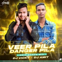 VEER PILA DANGER PILA (ODIA DANCE MIX) DJ VICKY ND DJ AMIT.mp3