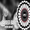 PARDESI BABU UMAKANT BARIK (SAMBALPURI TAPORI EDM MIX) DJ RAHUL JSG