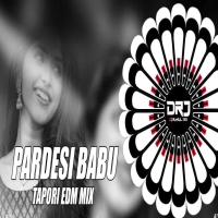 PARDESI BABU UMAKANT BARIK (SAMBALPURI TAPORI EDM MIX) DJ RAHUL JSG.mp3