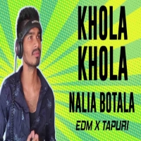 KHOLA KHOLA NALIA BOTALA (EDM X TAPORI) DJ RM RAJU X DJ MANOJ.mp3