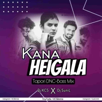 Kana Heigala (Tapori Dance Bass Mix) Dj Kcs X Dj Sunil.mp3