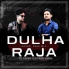 DULHA RAJA (TAPORI EDM MIX) DJ ROCKY X DJ BAPI ANGUL