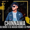 CHINNAMA (EDM x UNIQUE STYLE) DJ GUDU x DJ AKASH REMIX JS PUR