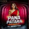 PANA PATARA (EDM X CIRCUIT) DJ MONSTER