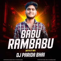 Babu Rambabu (Oriya Ut Mix) Dj Parida Bhai.mp3