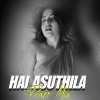 HAI ASU THILA (POWER MIX) DJ SORRY X DJ BAPI ANGUL