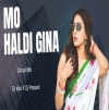 MO HALDI GINA (CIRCUIT MIX) DJ SIBU X DJ PRASANT