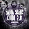 Sagua Sagua Chudi 2.0 (Hunter Circuit) Dj Robin Angul X Dj Kiran Nayagarh