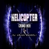 HELICOPTER (CROWD MIX WHISTLS) DJ ARJUN MUNGELI