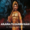 ARJUNA TU HARIBU NAHI (EDM TRAP MIX) DJ PABITRA NAYAGARH
