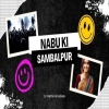 Nabu Ki Sambalpur (Edm Tapori Mix) Dj Pabitra Nayagarah