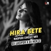 HIRA BETE (EDM X CIRCUIT TRANCE) DJ LUCIFER X DJ HEX C