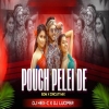 Pouch Pelei De (Odia Edm X Circuit) Dj Lucifer Ft Dj Hex C