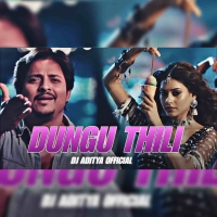 Dungu Thili (Odia Edm Trance Mix) Dj Aditya Official.mp3