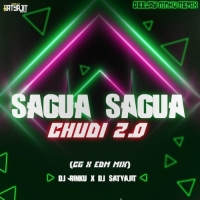 SAGUA SAGUA CHUDI 2.0 (CG X EDM MIX) DJ RINKU X DJ SATYAJIT.mp3