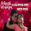 Ae Sindura Aji Kain Lage Sundara (Sabitri Special Remix) Dj Lalu Official