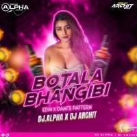 BOTALA BHANGIBI GORI TO DUARE (EDM x DANCE PATTEN) DJ ALPHA X DJ ARCHIT.mp3