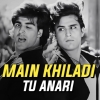 Main Khiladi Tu Anari (Edm X Circuit) Dj Lucifer x Dj Archit