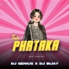 Talo Phataka (Edm Circuit Mix) Dj Genius X Dj Bijay