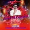 Akhiyaan Gulaab (Edm Remix) Dj Shibu Official