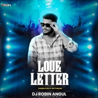 Love Letter (Sambalpuri Ut Rhythm Mix) Dj Robin Angul.mp3