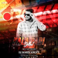 Kala Padi Jibu (Sbp Ut Rhythm Mix) Dj Robin Angul.mp3