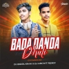 Bada Danda Dhuli (Extended Mix) Dj Biddu Bhai x Dj Archit
