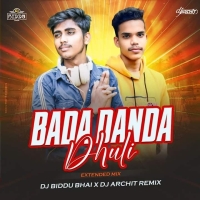 Bada Danda Dhuli (Extended Mix) Dj Biddu Bhai x Dj Archit.mp3