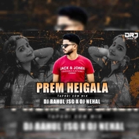 PREM HEIGALA (TAPORI EDM MIX) DJ RAHUL JSG X DJ NEHAL.mp3
