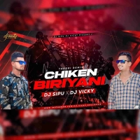 CHICKEN BIRIYANI (SAMBALPURI TAPORI REMIX) DJ SIPU X DJ VICKY.mp3