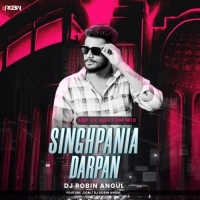 Singhpania Darpana (Sbp Ut Rhythm Mix) Dj Robin Angul.mp3
