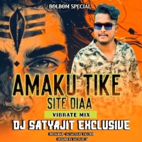 Amku Tike Site Dia (Bol Bom Mix) Dj Satyajit.mp3